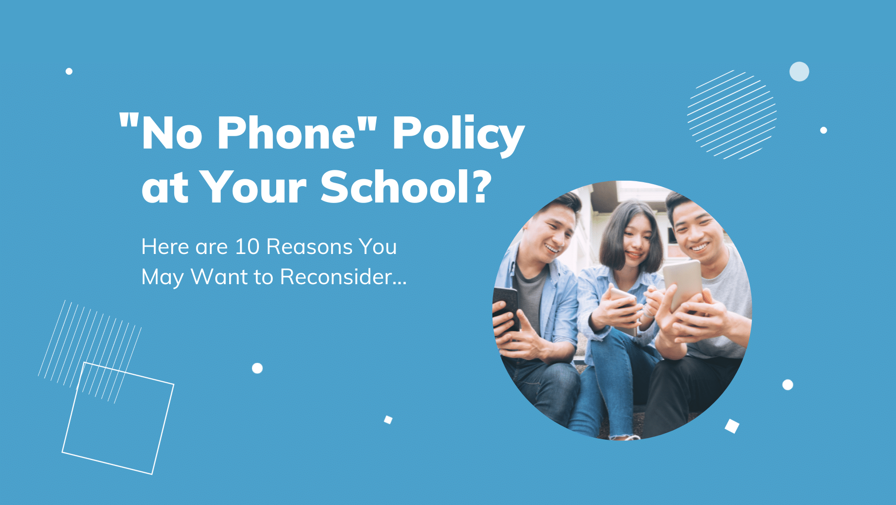 10 reasons why cell phones should be banned in schools