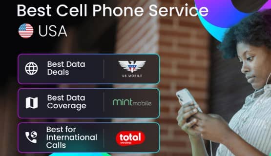 Mobile Phone Service Providers with the Best Network Coverage